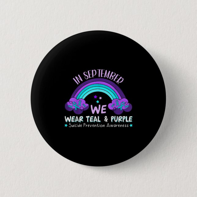 In September We Wear Teal Purple Suicide Preventio 6 Cm Round Badge (Front)