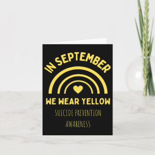 In September We Wear Yellow Suicide Prevention Awa Card