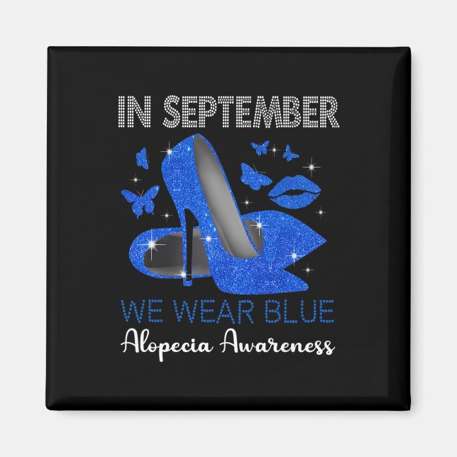 In September Wear Blue High Heels Alopecia Awarene Magnet (Front)