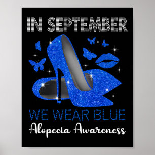 In September Wear Blue High Heels Alopecia Awarene Poster
