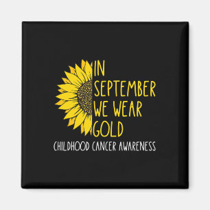 In September Wear Gold Childhood Cancer Awareness Magnet