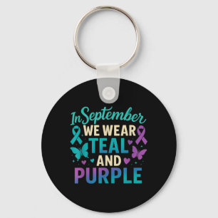 In September Wear Teal And Purple Awareness Design Key Ring