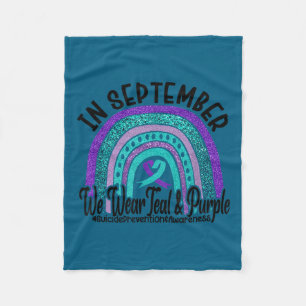 In September Wear Teal And Purple Rainbow Suicide  Fleece Blanket