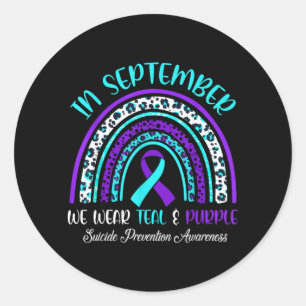 In September Wear Teal Purple Rainbow Suicide Classic Round Sticker