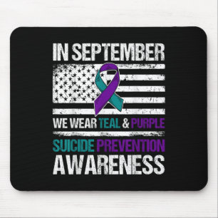In September Wear Teal Purple Suicide Prevention A Mouse Pad