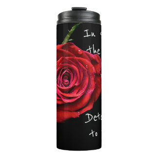 In Spite Of The Odds Red Rose Tumbler
