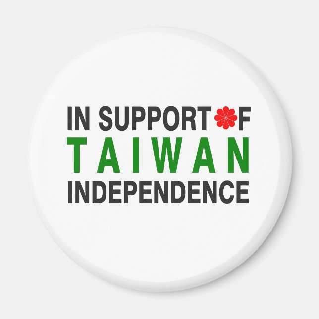 In Support of Taiwan Independence Magnet (Front)