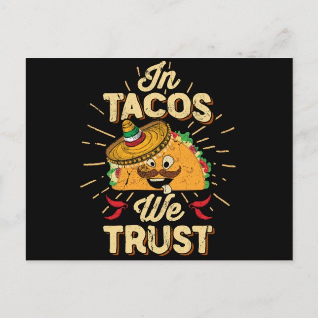In Taco We Trust Taco Tuesday Cinco de Mayo Postcard (Front)