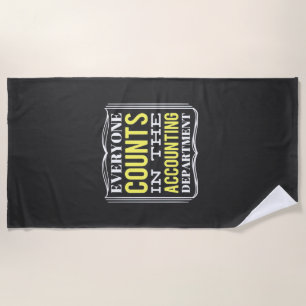 In The Accounting Department Beach Towel