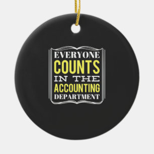 In The Accounting Department Ceramic Ornament