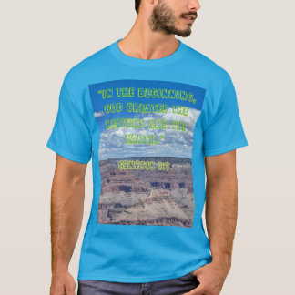 In the Beginning Genesis 1:1 T-Shirt