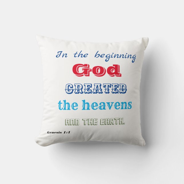 In the Beginning God Created Cushion (Front)