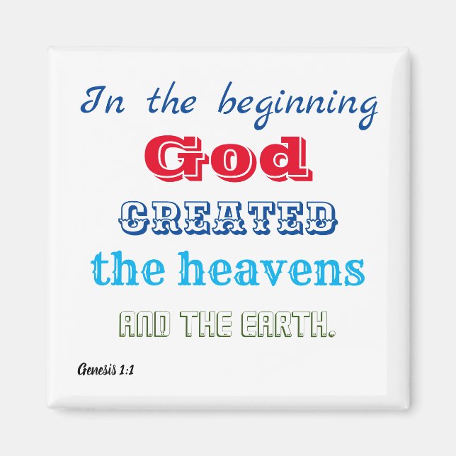 In the Beginning God Created Magnet (Front)