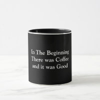 In The Beginning There was Coffee