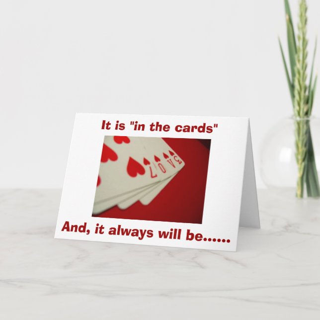 IN THE CARDS-YOU AND ME FOR ETERNITY LOVE CARD (Front)