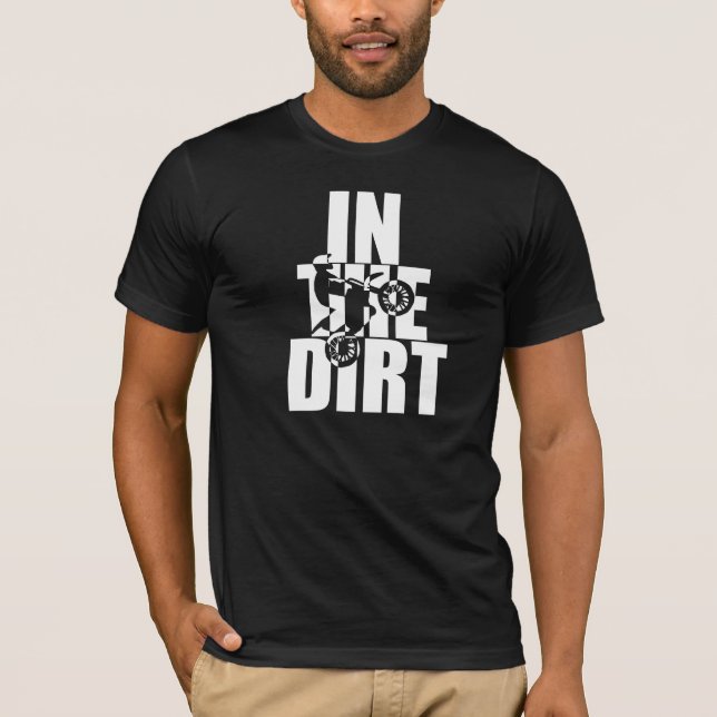 In the Dirt Dark Tee Shirt (Front)