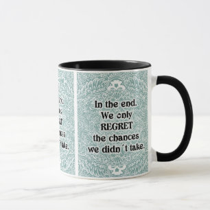 In the end - Positive Quote´s Mug