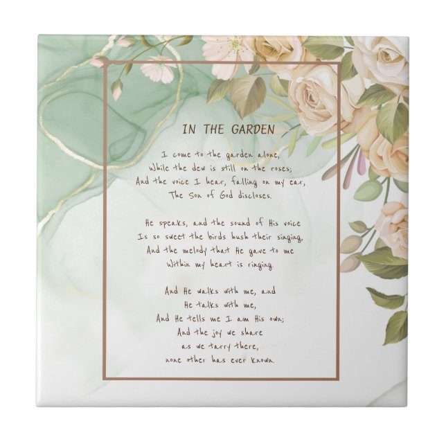 ~In the Garden Comforting Hymn Garden Antique Rose Ceramic Tile (Front)