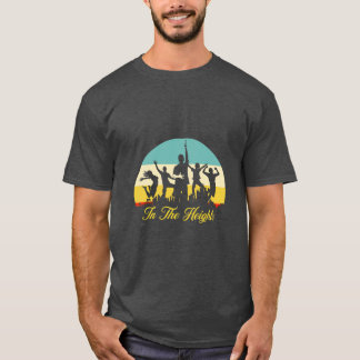In The Heights T-Shirt