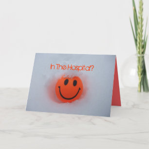 In The Hospital?-Happy Face in Snow Card