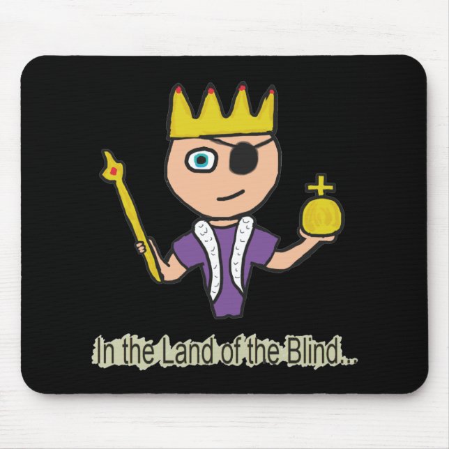 In The Land Of The Blind Mouse Pad (Front)