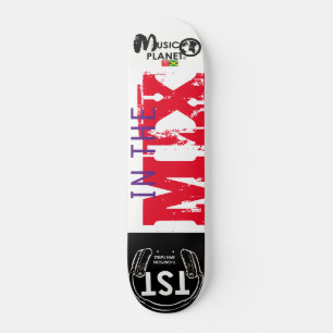 IN THE MIX / TST Skateboard