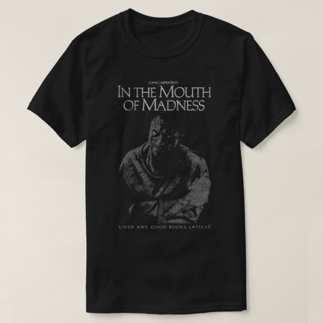 In the mouth of madness John carpenter Horror4 T-Shirt (Design Front)