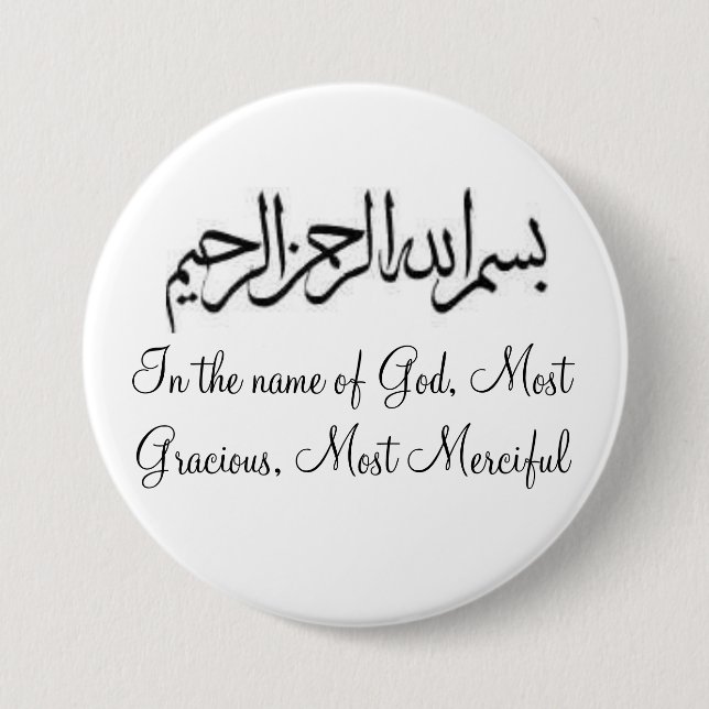 In the name of God 7.5 Cm Round Badge (Front)
