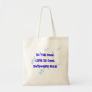 In the Pool Life Is Cool Tote Bag