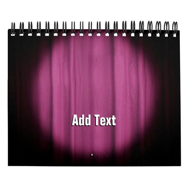 In the Spotlight Centre Stage Curtain Background Calendar (Cover)