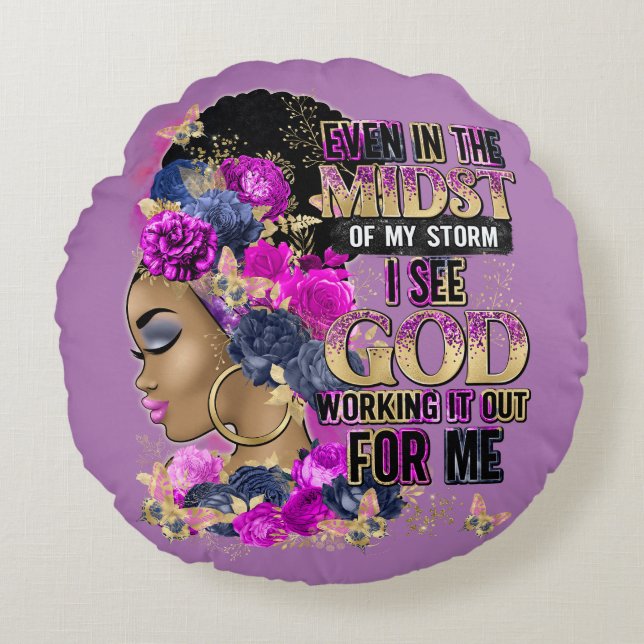 In The Storm Queen Black Melanin Woman Brown Skin Round Cushion (Front)