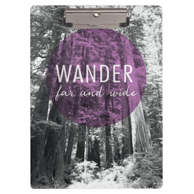 In The Woods | Wander Far and Wide Quote Clipboard (Front)