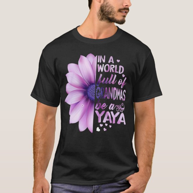 In the world full of Grandmas Be a Yaya Lilac T-Shirt (Front)