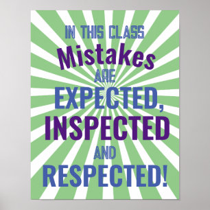 In this class, Mistakes are Expected, Inspected Poster