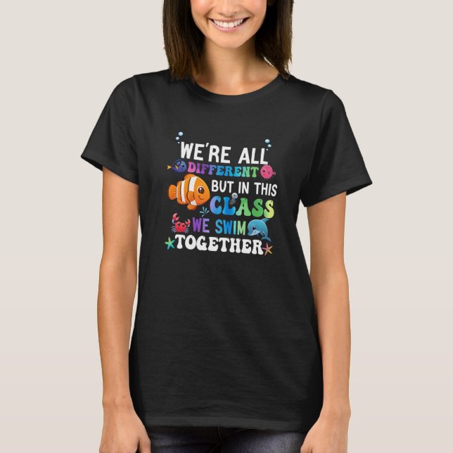 In This Class We Swim Together Teacher Students Sc T-Shirt (Front)
