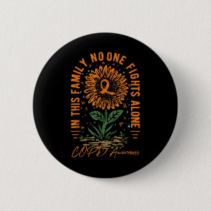 In This Family Fight Alone Copd Awareness 6 Cm Round Badge