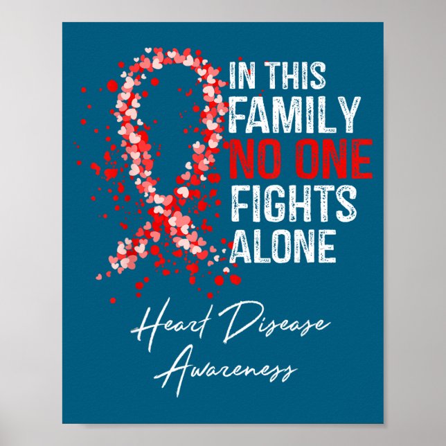 In This Family Fights Alone Heart Disease Awarenes Poster (Front)