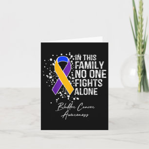In This Family Fights Alone Shirt Bladder Cancer Card
