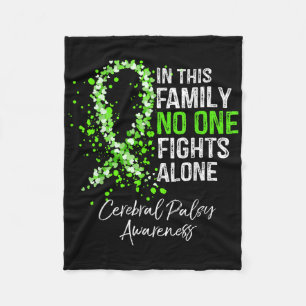 In This Family Fights Alone Shirt Cerebral Palsy  Fleece Blanket