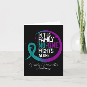 In This Family Fights Alone Suicide Prevention Tee Card