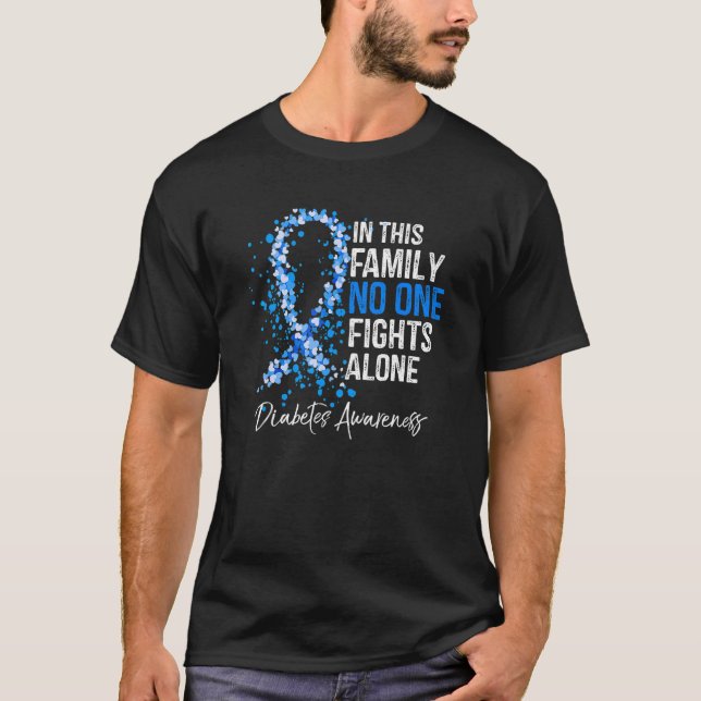 In This Family No One Fights Alone Diabetes Awaren T-Shirt (Front)