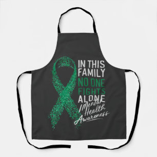 In This Family No One Fights Alone Mental Health Apron