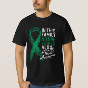  In This Family No One Fights Alone Mental Health  T-Shirt
