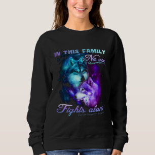 In This Family No One Fights Alone Sweatshirt