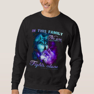 In This Family No One Fights Alone Sweatshirt