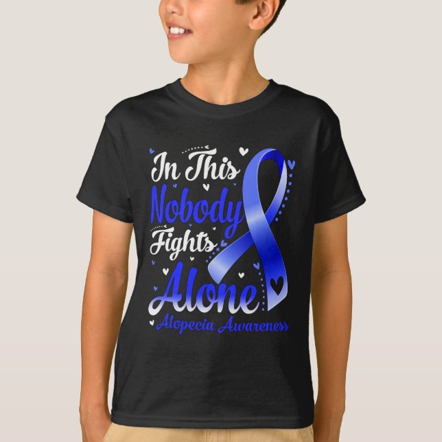In This Family Nobody Fight Alone Alopecia Awarene T-Shirt (Front)