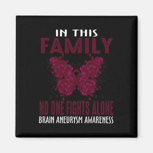 In This Family Nobody Fight Alone Brain Aneurysm A Magnet