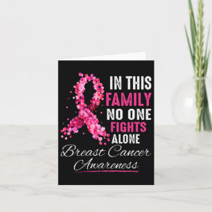 In This Family Nobody Fight Alone Breast Cancer Aw Card