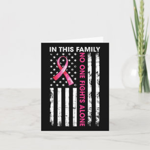 In This Family Nobody Fight Alone Breast Cancer Aw Card