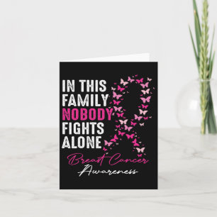 In This Family Nobody Fight Alone Breast Cancer Aw Card